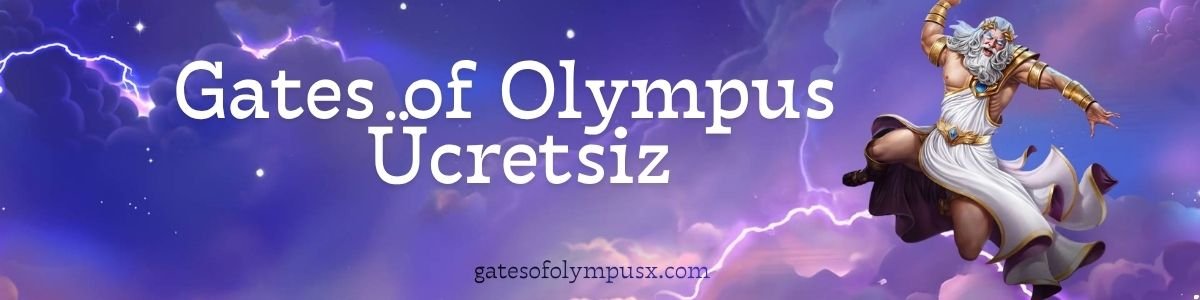 Gates of Olympus Ücretsiz